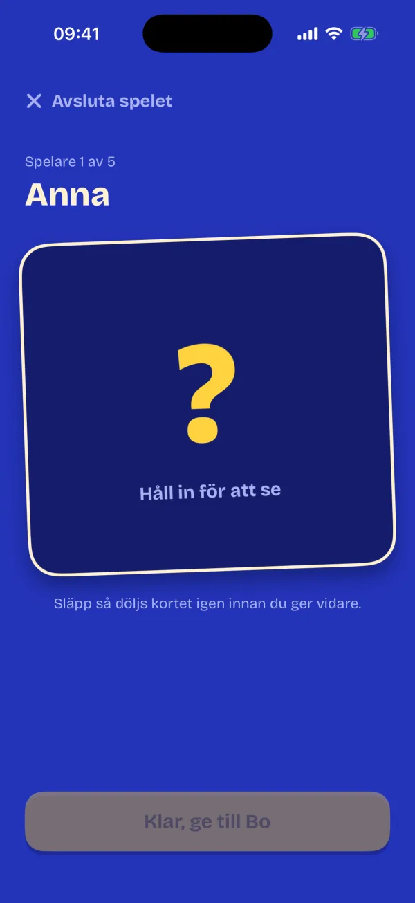 Ett dolt kort som spelaren håller in för att se